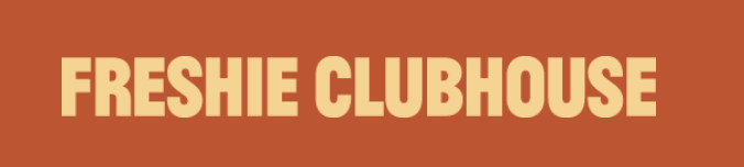 Freshie Clubhouse